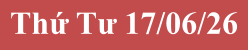 Thứ Tư 17/06/26