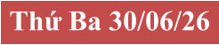 Thứ Ba 30/06/26