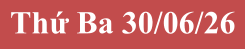 Thứ Ba 30/06/26