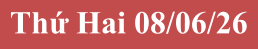 Thứ Hai 08/06/26