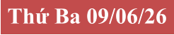 Thứ Ba 09/06/26