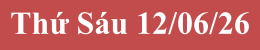 Thứ S�u 12/06/26