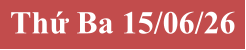 Thứ Ba 15/06/26