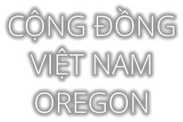 CỘNG ĐỒNG VIỆT NAM OREGON