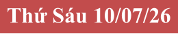 Thứ S�u 10/07/26