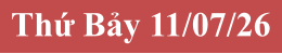 Thứ Bảy 11/07/26