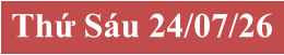 Thứ S�u 24/07/26