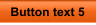 Button text 5