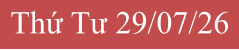 Thứ Tư 29/07/26