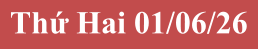 Thứ Hai 01/06/26